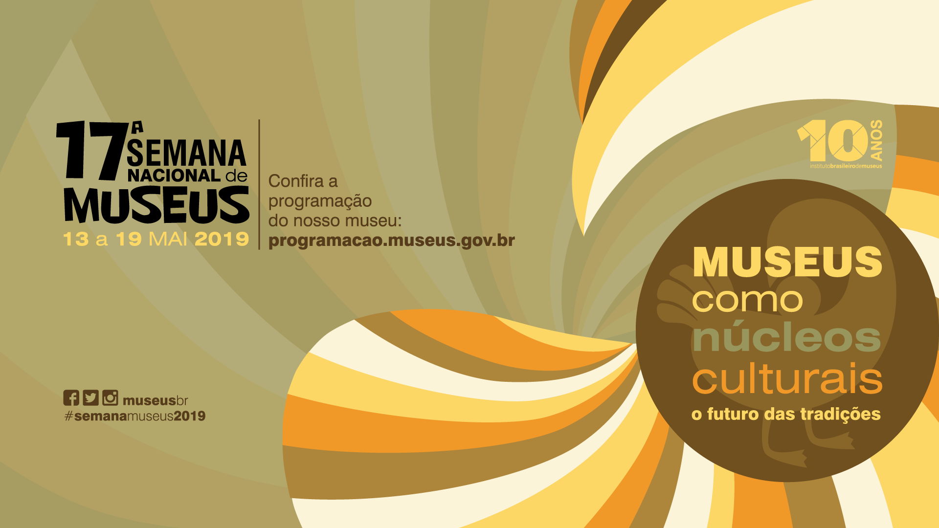 Leia mais sobre o artigo A 17ª Semana de Museus como Núcleos Culturais: O Futuro das Tradições acontece nesta semana