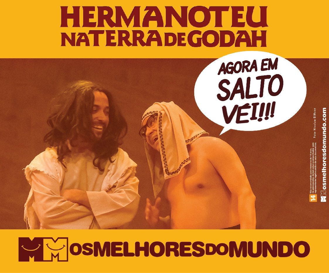 Leia mais sobre o artigo Sala Palma de Ouro recebe o espetáculo “Hermanoteu na Terra de Godah”