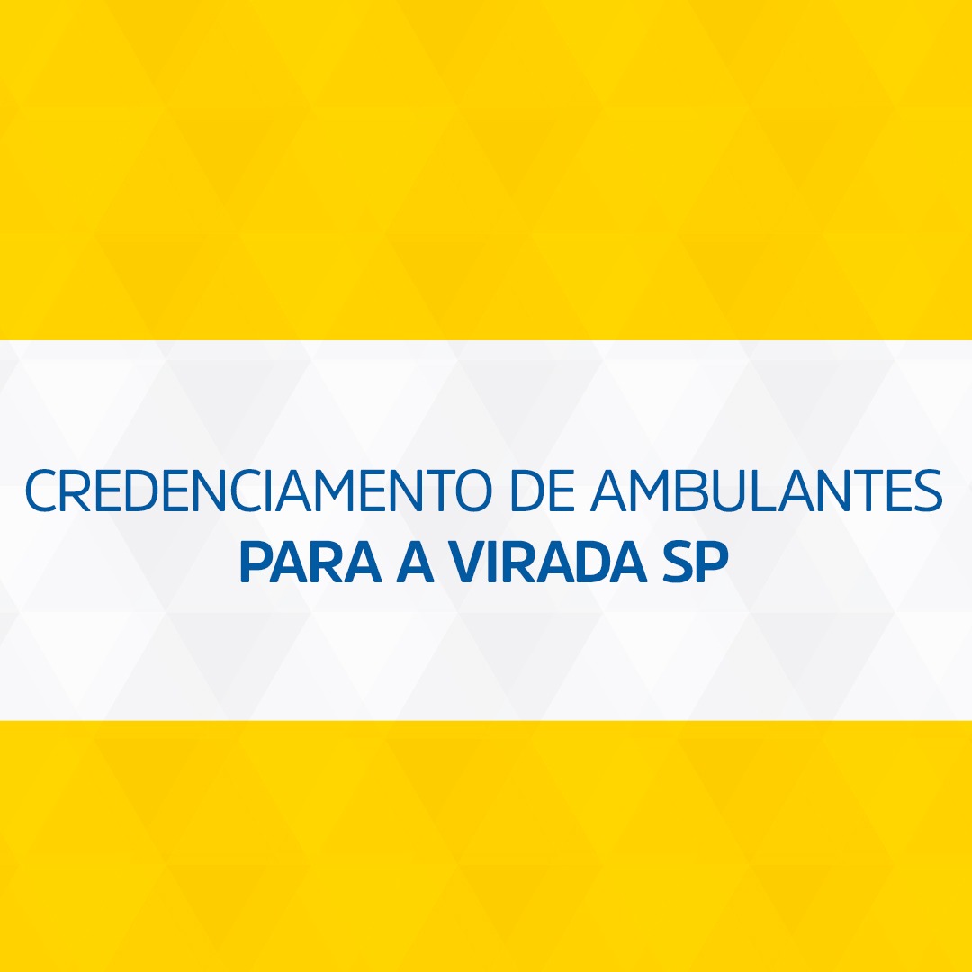 Leia mais sobre o artigo Prefeitura de Salto realiza Credenciamento de Ambulantes para a Virada SP