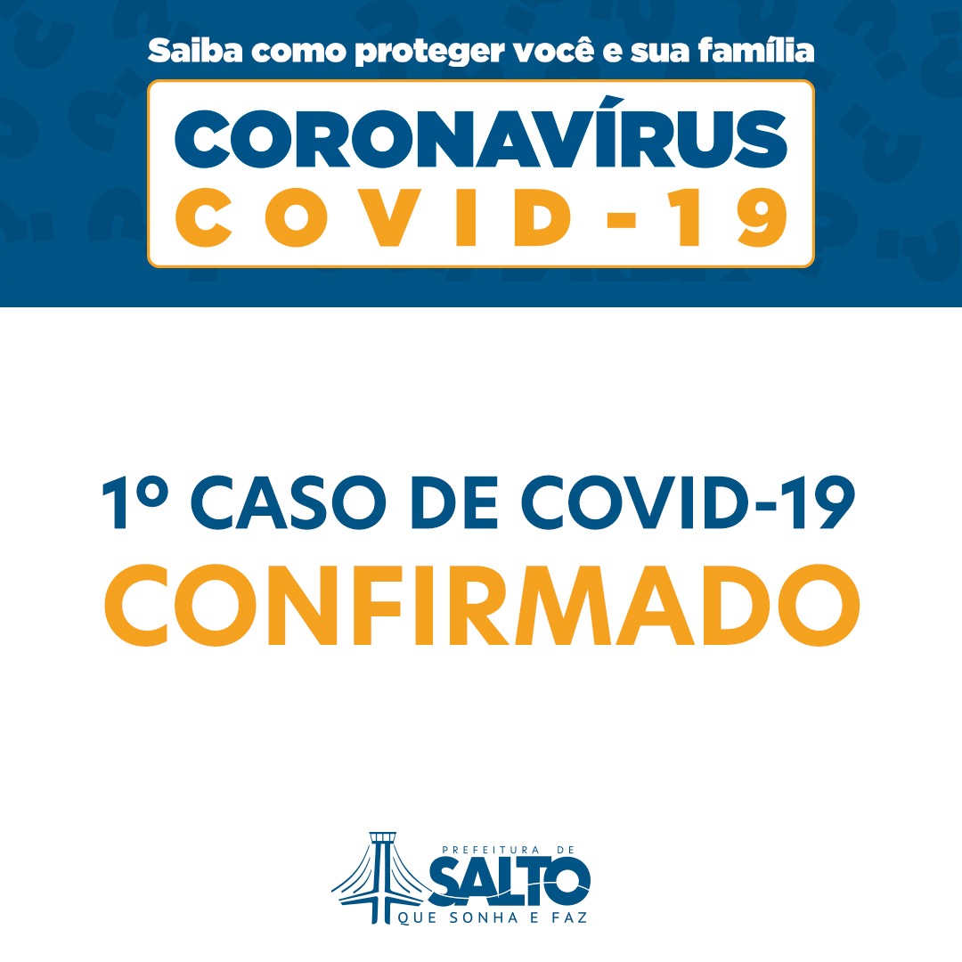 Leia mais sobre o artigo Primeiro caso positivo de Covid-19 é confirmado em Salto