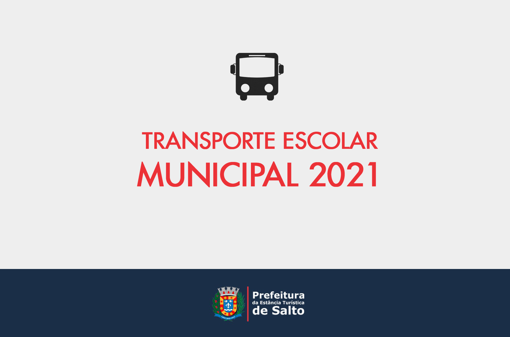 Leia mais sobre o artigo TRANSPORTE ESCOLAR MUNICIPAL 2021