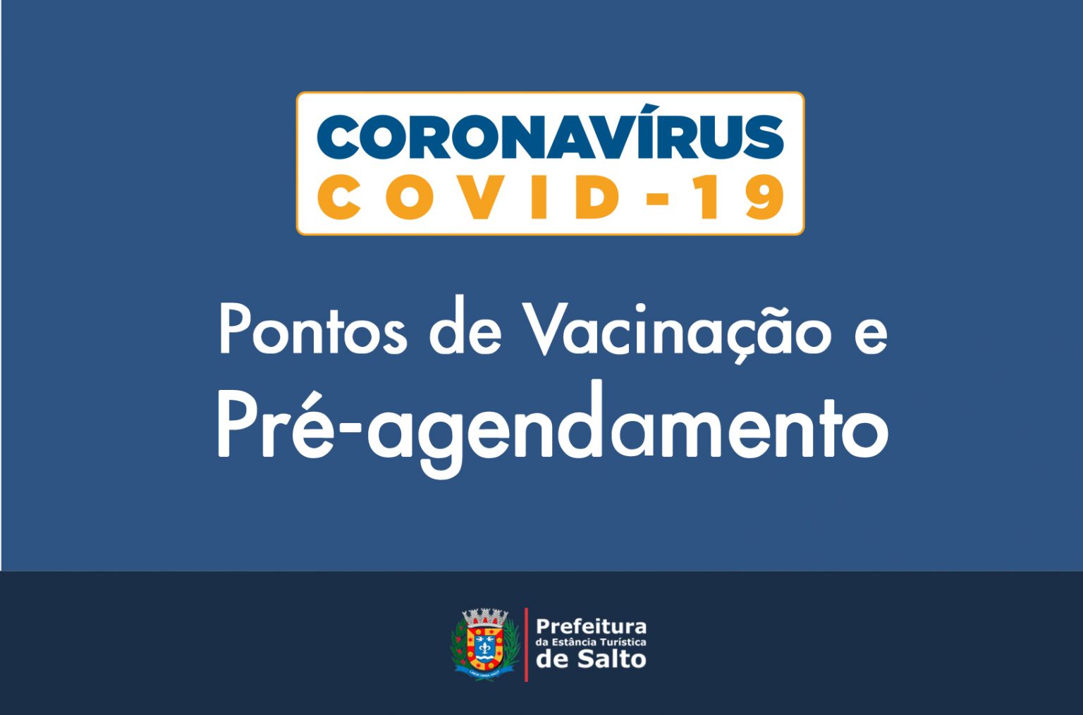 Prefeitura de Salto divulga pontos de vacinação da COVID e ...
