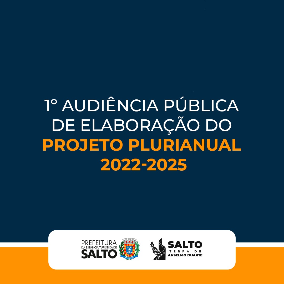 Leia mais sobre o artigo Primeira Audiência Pública de Elaboração do Projeto do Plano Plurianual (PPA) 2022-2025