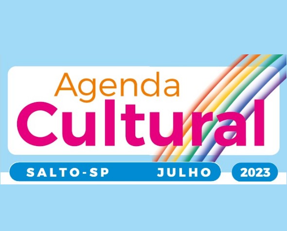 Leia mais sobre o artigo Confira a Agenda Cultural do mês de julho de 2023