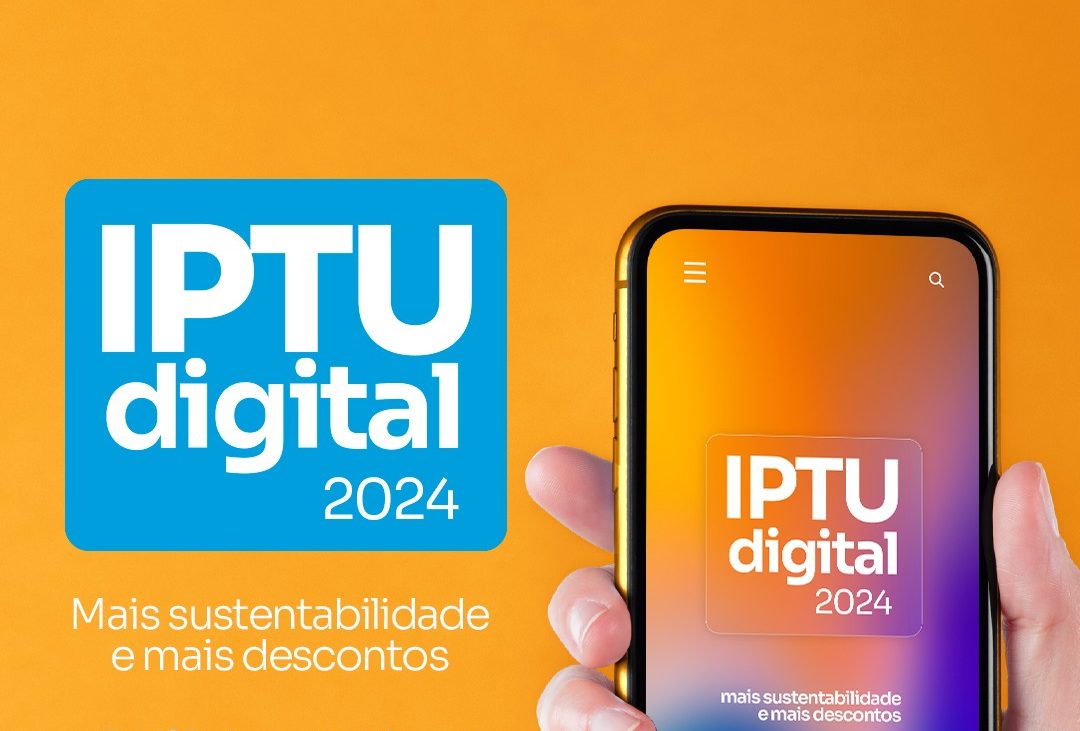 Leia mais sobre o artigo Prefeitura abre período de adesão ao “IPTU Digital 2024: mais sustentabilidade e mais descontos”
