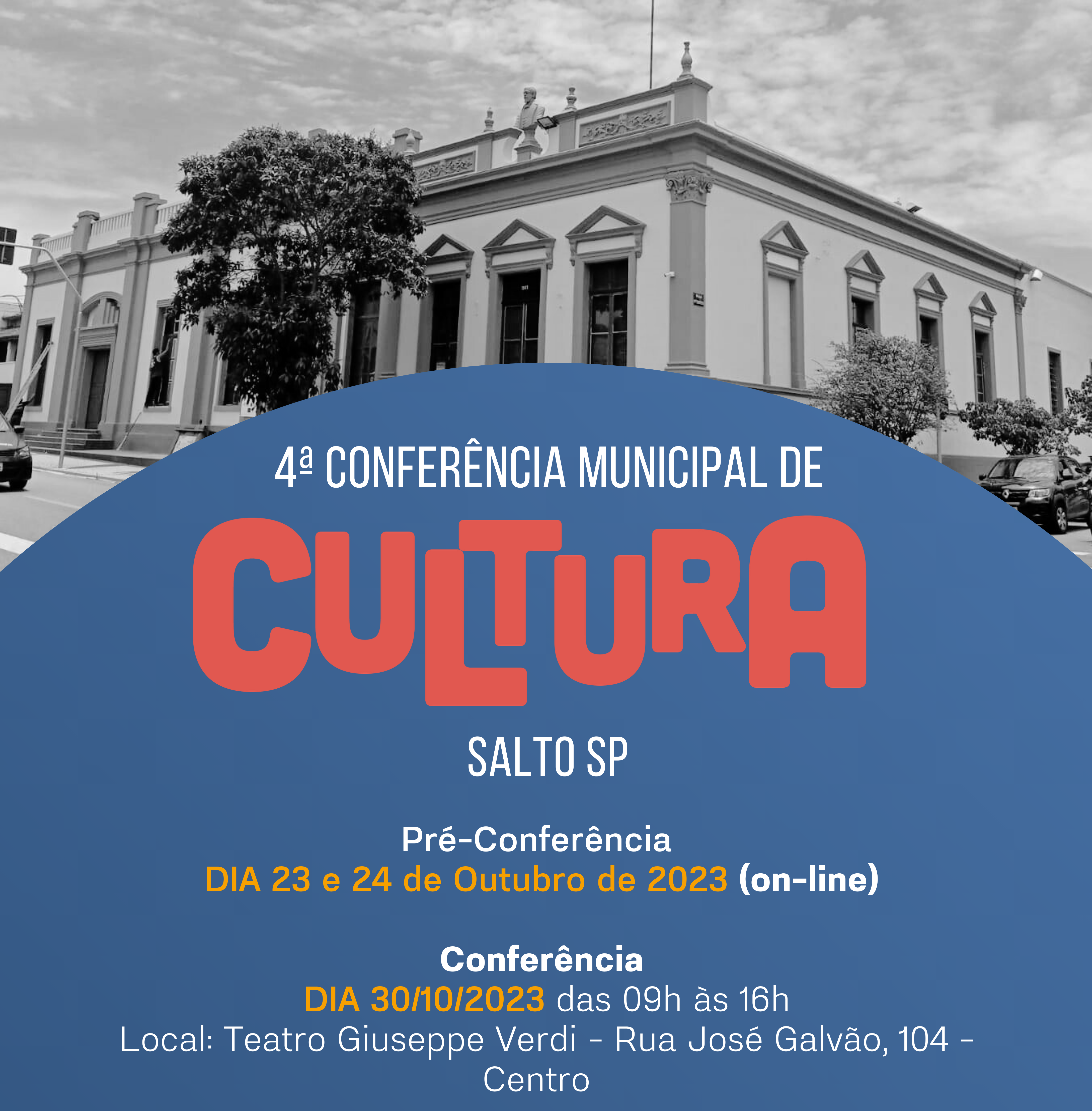 Leia mais sobre o artigo Estão abertas as inscrições para a Conferência Municipal de Cultura