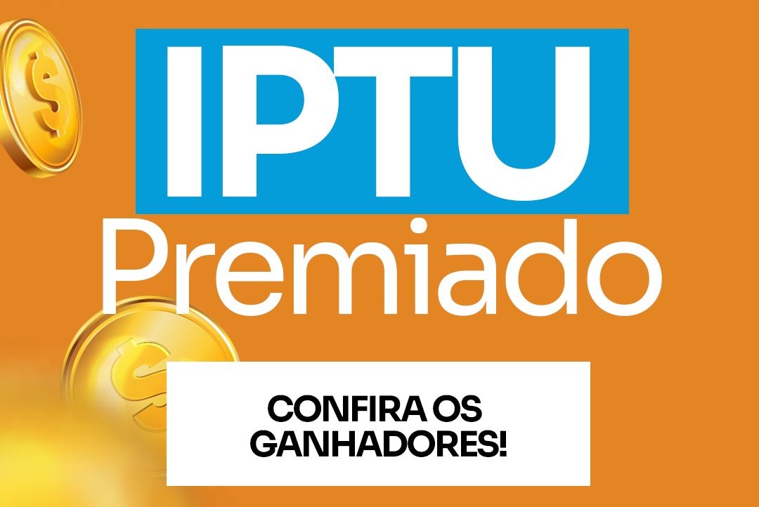 Leia mais sobre o artigo IPTU Premiado: Finanças divulga segunda lista de sorteados