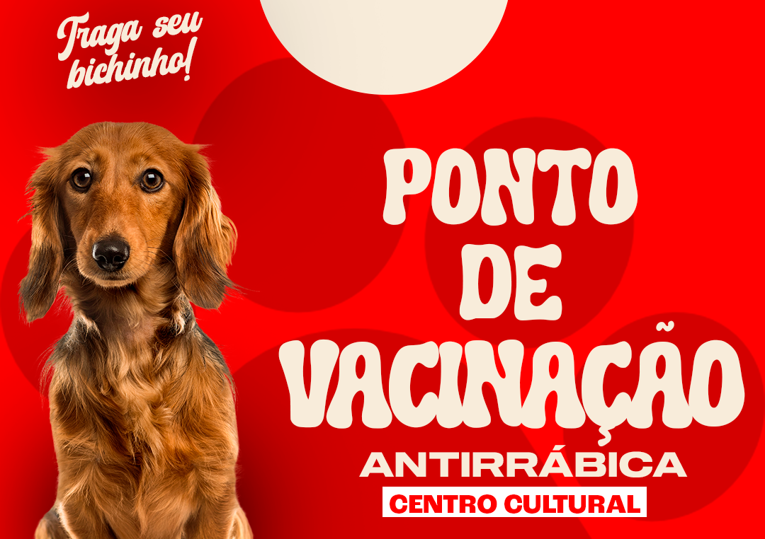 Leia mais sobre o artigo Centro Cultural recebe ponto de vacinação antirrábica no sábado (08/06)