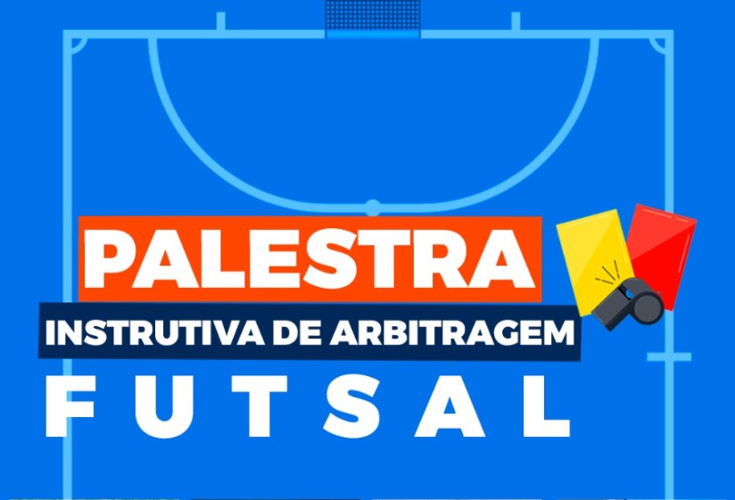 Leia mais sobre o artigo Prefeitura realizará palestra sobre arbitragem antes do 7° Campeonato Municipal de Futsal