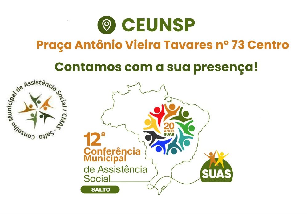 Leia mais sobre o artigo Conselho Municipal de Assistência Social realizará conferência em 26 e 27 de junho