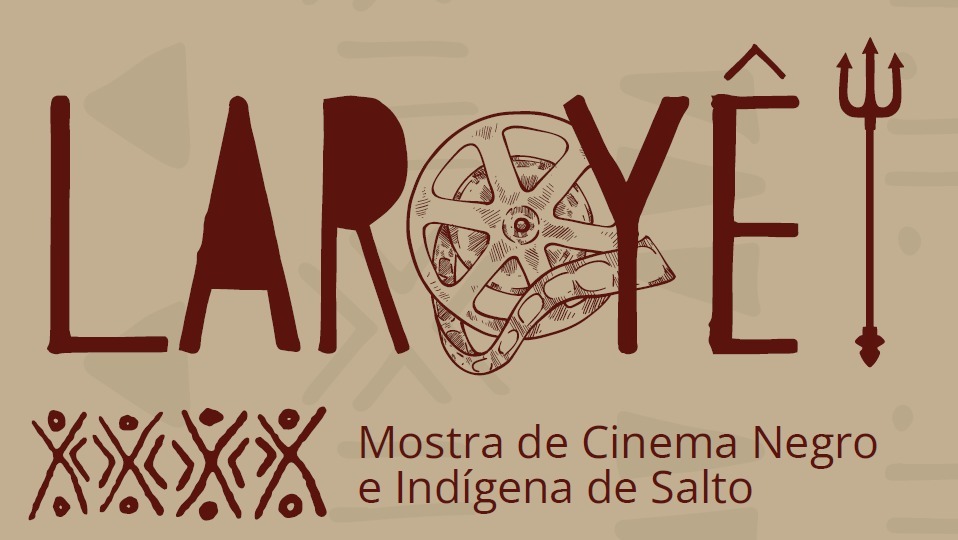 Leia mais sobre o artigo LAROYÊ! Mostra de filmes celebra o cinema negro e indígena em Salto